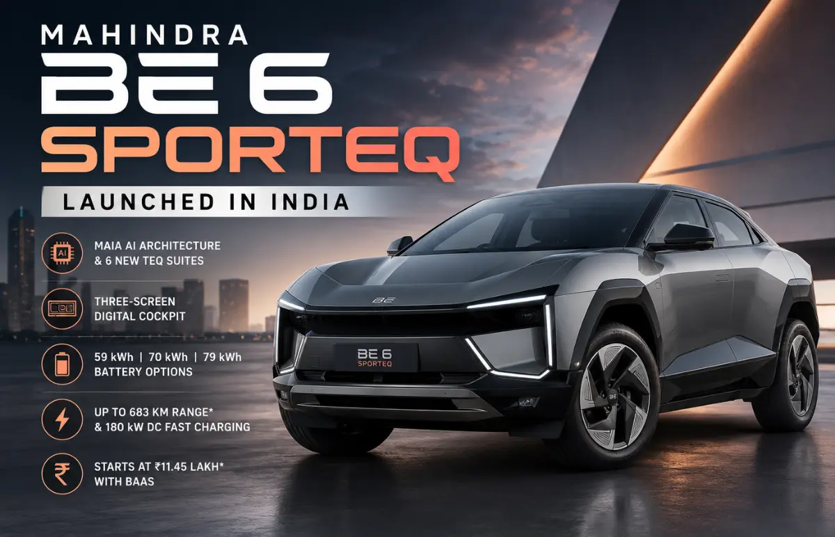 Mahindra BE 6 SPORTEQ Launched in India: Price, Variants, Features, Technology and more